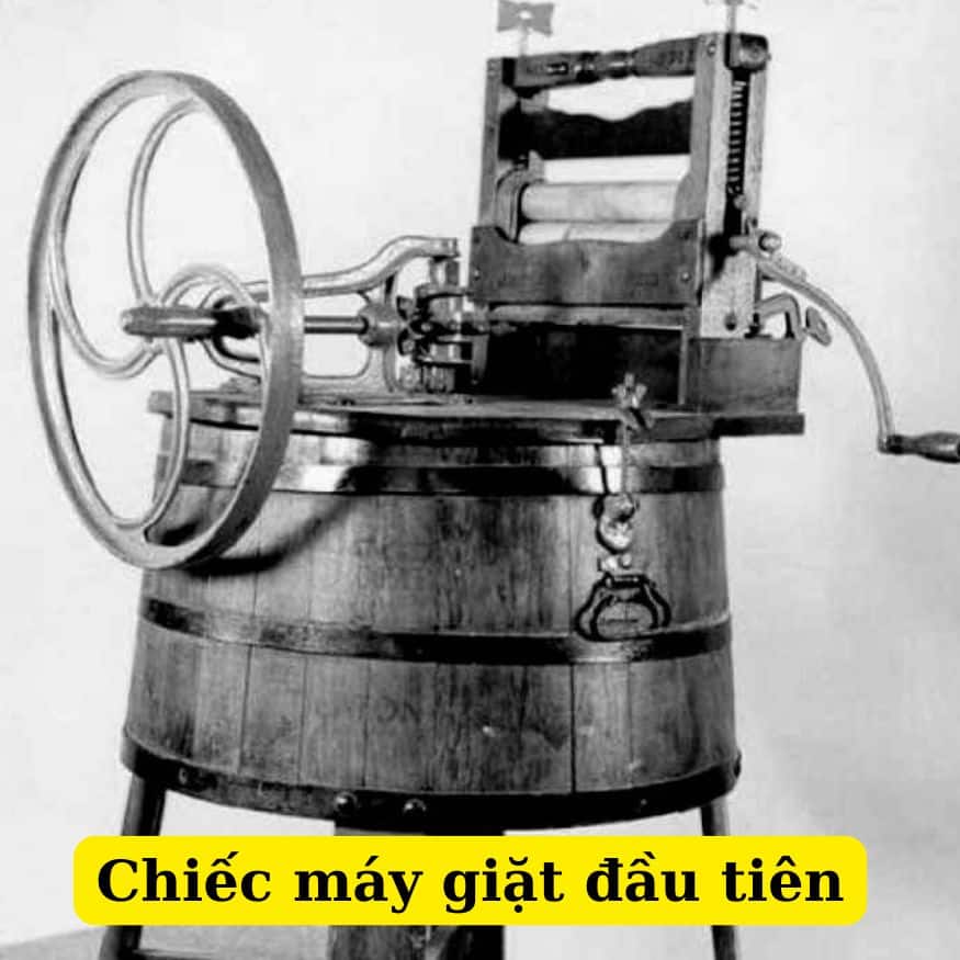 Chiếc máy giặt đầu tiên